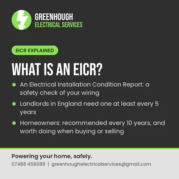 What is an EICR? An Electrical Installation Condition Report is a safety check of your wiring. Landlords in England need one at least every 5 years. Homeowners: recommended every 10 years, and worth doing when buying or selling.